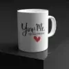 Tasse Personnalisée You & Me - centre