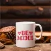 Tasse be mine avec deux cœur